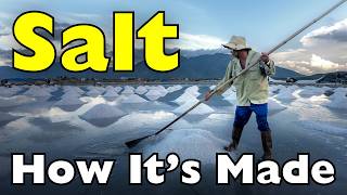 How Is Salt Made? The Process Behind Salt Production