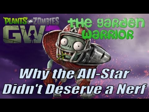 Plants vs. Zombies Garden Warfare 2 - Why the All Star Didn't Deserve a Nerf