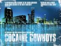 Ncredable The Real Scarface Theme Song For Cocaine Cowboys 2 HD 1080P