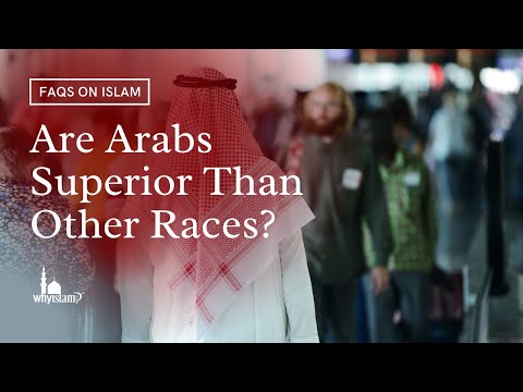 Are Arabs Superior Than Other Races?