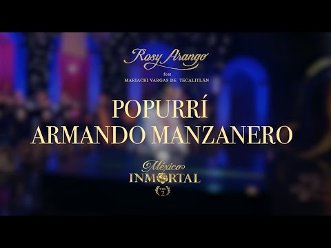 ROSY ARANGO - Popurrí Armando Manzanero (video oficial) #rosyarango  #mexicoinmortalvol2