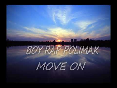 BOY RAP POLIMAK - MOVE ON