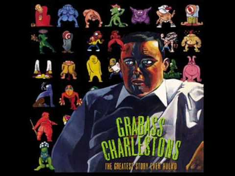 Grabass Charlestons - Squidilly Diddilly