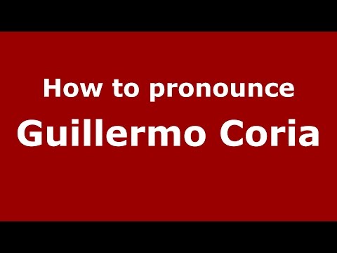 How to pronounce Guillermo Coria (Argentine Spanish/Argentina) - PronounceNames.com