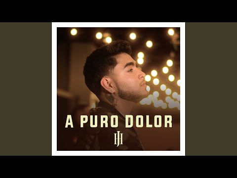 A Puro Dolor