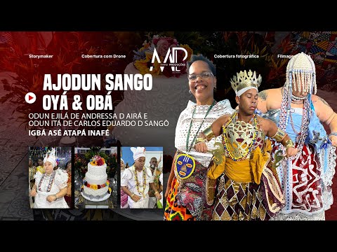 IGBÁ ASÉ ATAPÁ INAFÉ | AJODUN SANGO, OYÁ, OBÁ & Obrigações (Yalorisá Tatyana de Ayrá)