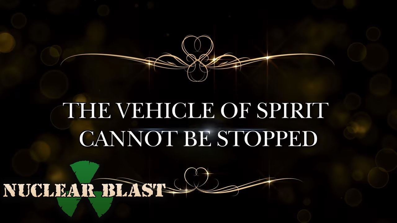 NIGHTWISH - 'Vehicle Of Spirit' (OFFICIAL TRAILER) - YouTube
