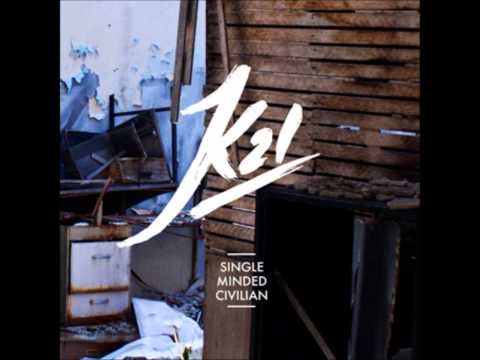 K21 - Fade to Dust (Ft. Brad Strut)