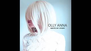 OLLY ANNA----Write My Story