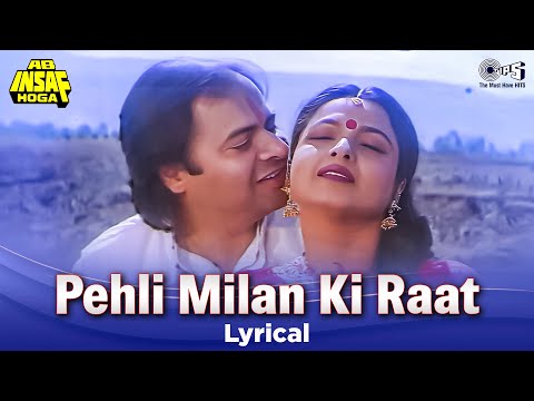 Pehli Milan Ki Raat (Lyrical) — watch video