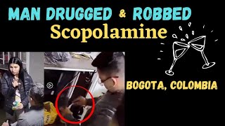 Man Robbed by girl using scopolamine - He met on tinder in Bogota | Colombia