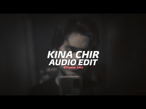 kina chir - the prophec『edit audio』