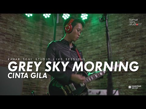 KSSLS #28 GREY SKY MORNING - CINTA GILA