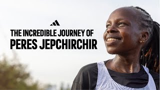 Adidas The Incredible Journey of Peres Jepchirchir