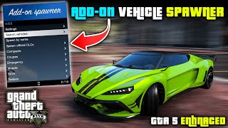 How to Install Addon Vehicle Spawner in GTA 5 Enhanced Edition 2025