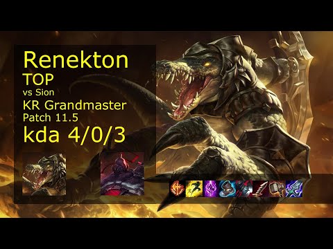 Renekton vs Sion Top - KR Grandmaster 4/0/3 Patch 11.5 Gameplay // [롤] 레넥톤 vs 사이온 탑