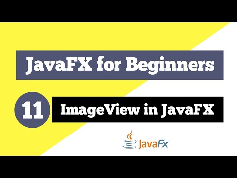 JavaFX Tutorial for Beginners 11 - How to use ImageView in JavaFX