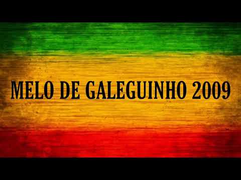 Melo de Galeguinho 2009 ( Limpo )