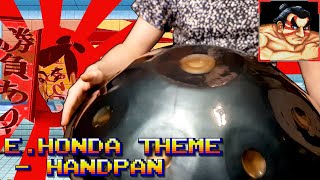 Video thumbnail for E.Honda Theme | Handpan & Suiko ST-100 by Voxburgh Recordings