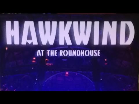 Hawkwind – At The Roundhouse [2017] (video)