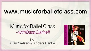 Introduction (Bend Down the Branches - Tom Waits ) Music for Ballet Class with Bass Clarinet
