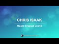 Chris Isaak - Heart Shape World (Lyric Video)
