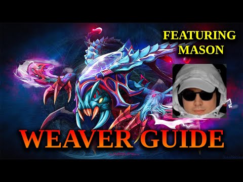 How To Play Weaver - 7.32c Basic Weaver Guide