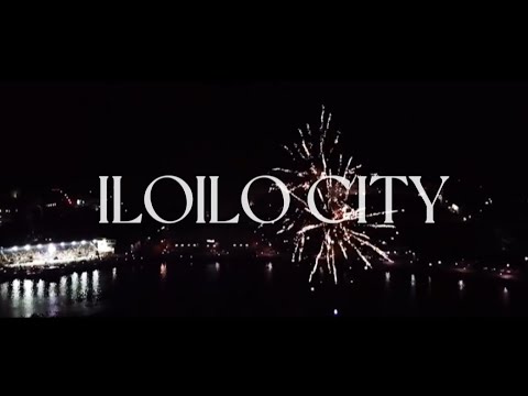 Iloilo "The City of Love" Philippines | Promotional Video