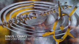 Sinus - Chafs