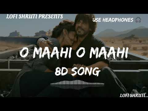 O Maahi (8D Audio) || Dunki Drop 5 || Arijit Singh || Pritam || Shah Rukh Khan, Taapsee Pannu
