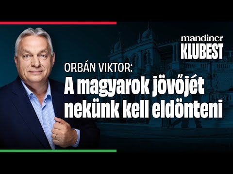 A nemzeti és a brüsszeli rendszer között választunk áprilisban – Orbán Viktor a Mandiner Klubesten
