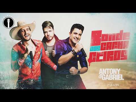 Antony e Gabriel ft. Dj Kevin - Bonde Dos Cachaceiros (Lançamento 2017)