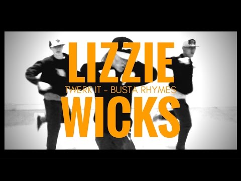 @bustarhymes - #twerkit - Lizzie Wicks Choreography