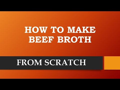 How To Make Beef Broth / Stock From Scratch At Home