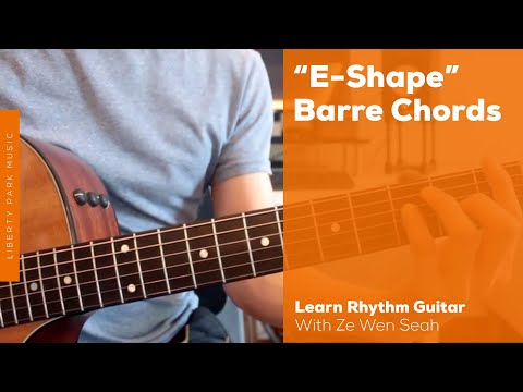 How to Play E-Shape Barre Chords | Rhythm Guitar 2  | Video Lesson