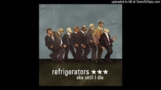 Refrigerators - Groupies
