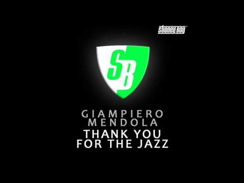 Giampiero Mendola - Thank You For The Jazz (Stonebridge Rmx) (SBM041)