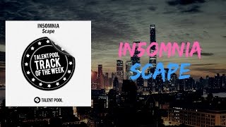 In5omnia - Scape (Spinnin Talent Pool Track of the Week 10)