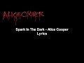 Spark In The Dark - Alice Cooper Lyrics Video (HD & 4K)