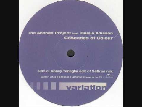 The Ananda Project - Cascades Of Colour (Danny Tenaglia Edit of Saffron Mix)