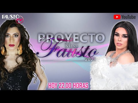 Proyecto Miss Fausto 2021 | Cap 04