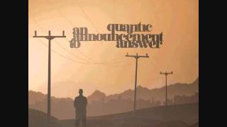 Tell It Like You Mean It - Quantic