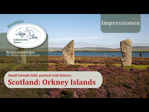 Die Orkneys - kleines Inselarchipel im hohen Norden voller Geschichte