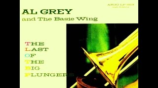 Al Grey Octet - I Got It Bad And That Ain't Good