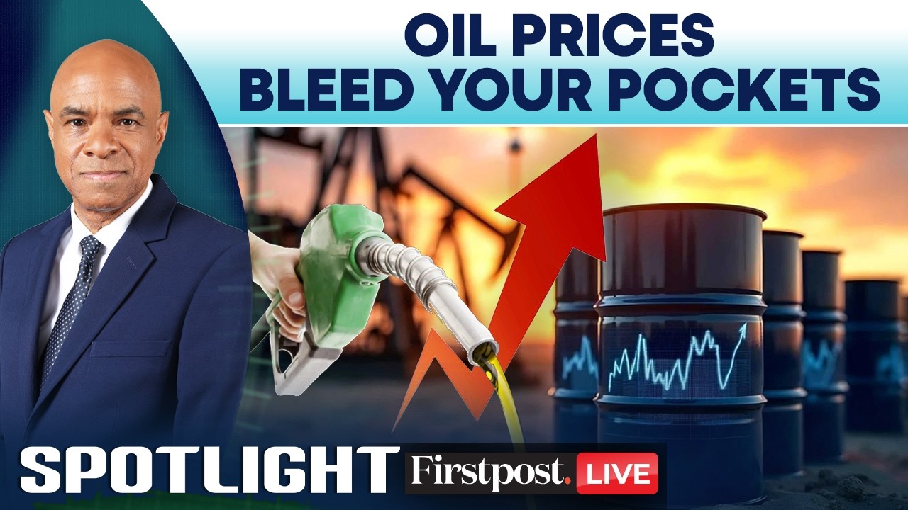 India vs World: Fuel Prices Surge Amid Global Oil Crisis | Spotlight | N18G