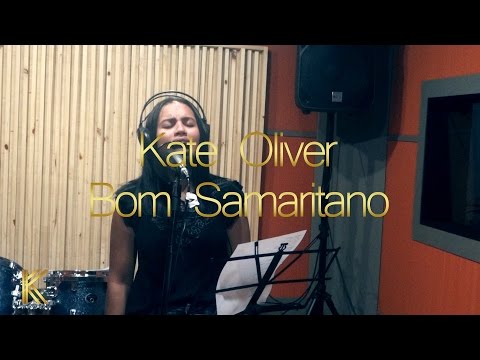 Kate Oliver   Bom Samaritano Cover
