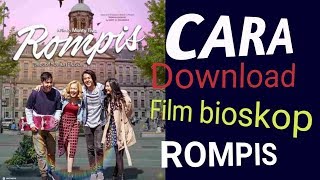 Download lagu Cara mudah Download video atau film Bioskop Rompis| full movie 2018 mp3