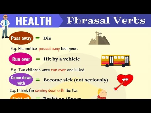 20 Useful Health Phrasal Verbs &bull; 7ESL