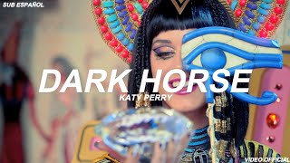 Katy Perry - Dark Horse (Sub Español) Video Offic