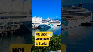 NCL Jade Vancouver to Alaska #ncl #jade #cruiseship #norwegian #alaska #travel #vancouver #cruise